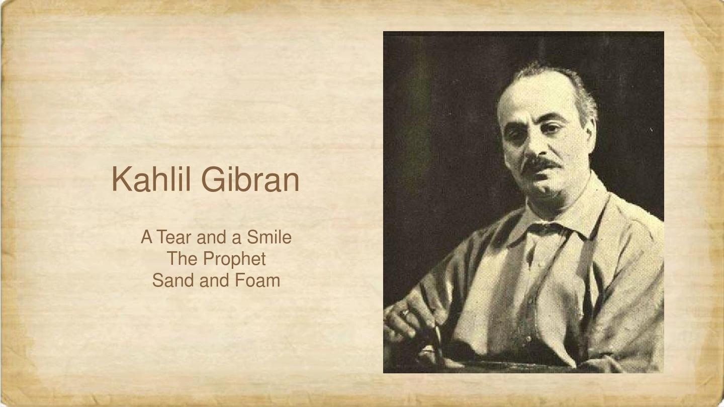 纪伯伦经典散文诗朗诵,《纪伯伦散文诗经典》读书笔记