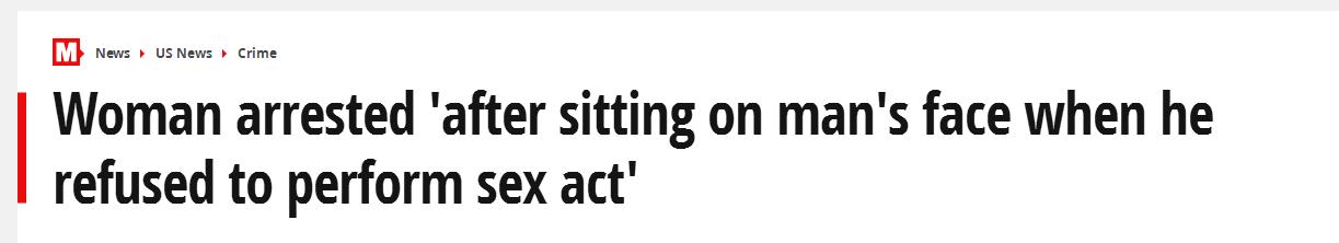 美国女子欲与男子发生关系遭拒后，坐其脸上致其呼吸不畅遭逮捕