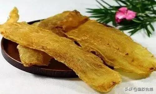 花胶的种类和区别,花胶一共有几种类型的品种