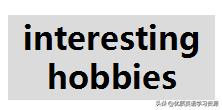 hobbies英语,美国英语原版教材hobbies