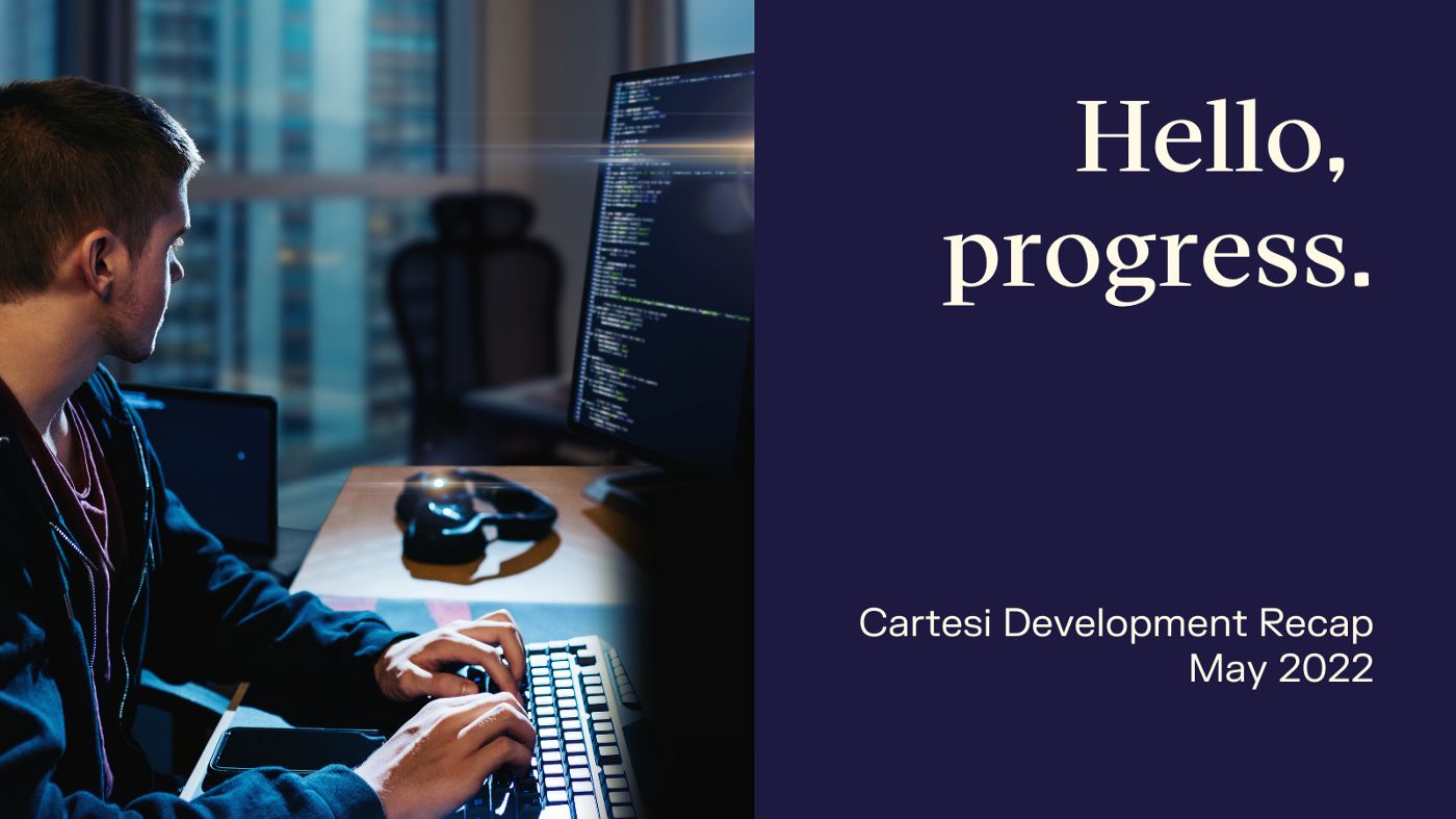 Cartesi2022年5月回顾