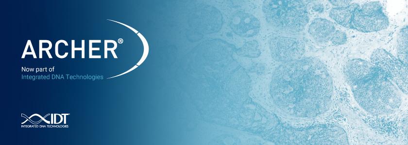 【重磅】IDT公司宣布从Invitae集团收购Archer产品
